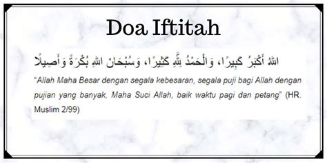 Allahu akbaru kabiraw walhamdu lillahi kathiraw wasubhanallahhi bukratau waasila. Doa Iftitah Dan Maksudnya