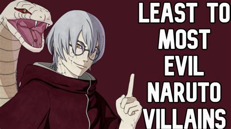 Ranking Naruto Villains From Least To Most Evil Youtube