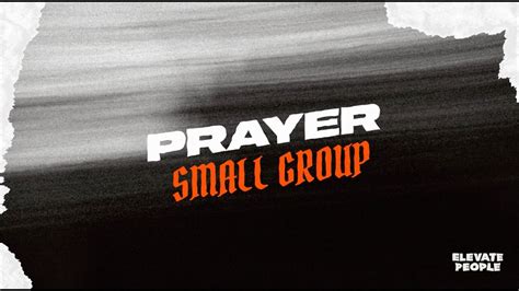 Prayer Small Group Session 1 Prayer Is Personal Youtube