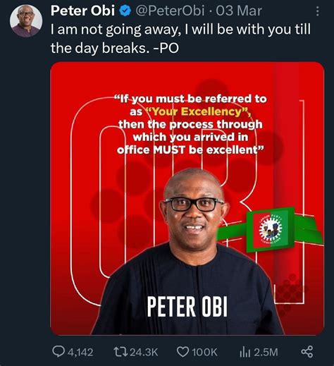 Peter Obi Grassroots Mobilization On Twitter I Will Never Leave You I Will Be With Till The
