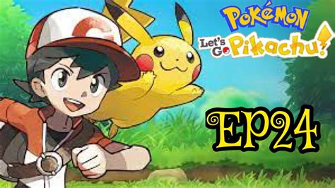 Pokemon Lets Go Pikachu Ep24 The Road To Victory Youtube