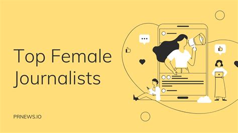 10 Top Female Journalists We Admire Prnews Blog