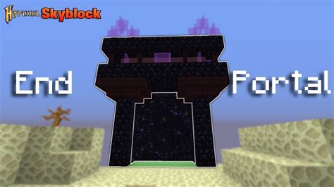 Hypixel Skyblock How To Get To The End Dimension Youtube