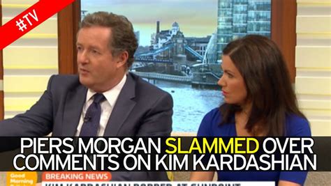Piers Morgan Slammed Over Kim Kardashian Comments As Fans Claim The Gmb