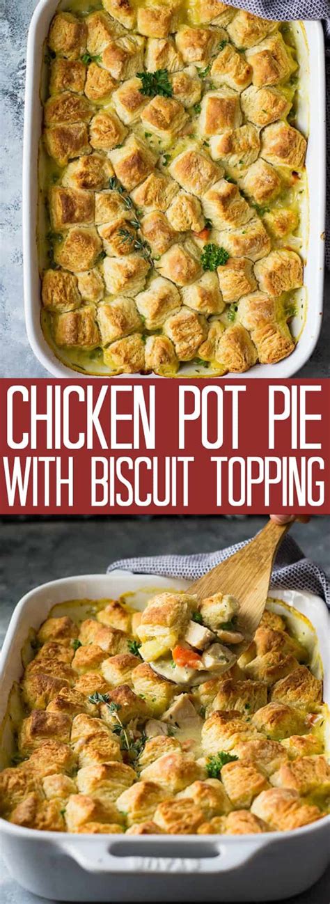 Chicken Pot Pie With Biscuit Topping Countryside Cravings