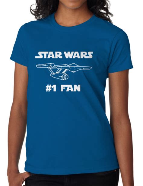 Star Wars 1 Fan Womens T Shirt Star Trek Ncc 1701 Starship Enterprise