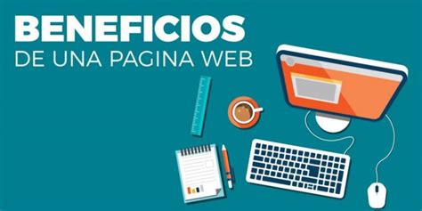 Ventajas De Tener Un Sitio Web Innovación Chilena