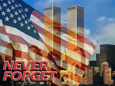 9 11 2001 Remembering