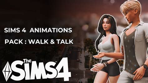 Walk And Talk Animation Pack The Sims 4 Catalog