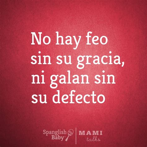41 Best Dichos Y Refranes Images On Pinterest Spanish Quotes