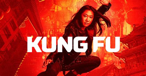 First Look At Cws New Series Kung Fu Cw Atlanta