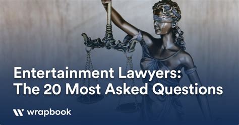 Entertainment Lawyers The 20 Most Asked Questions Wrapbook