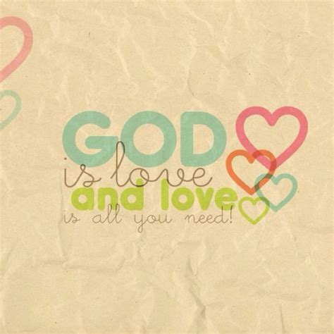 The Words God Is Love And Love Is All You Need Written On Paper With Hearts