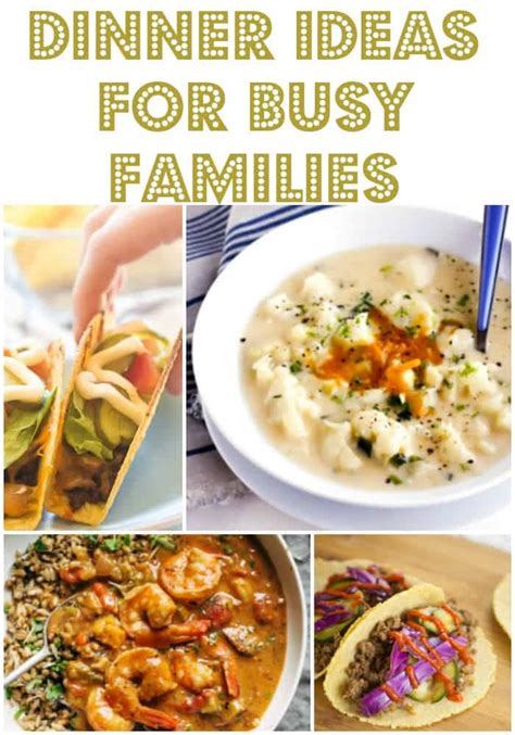 Quick dinner ideas to cook with chicken, fish, ham for two or large family and vegetarian. Dinner Ideas for Busy Families - Week 31 - Must Have Mom