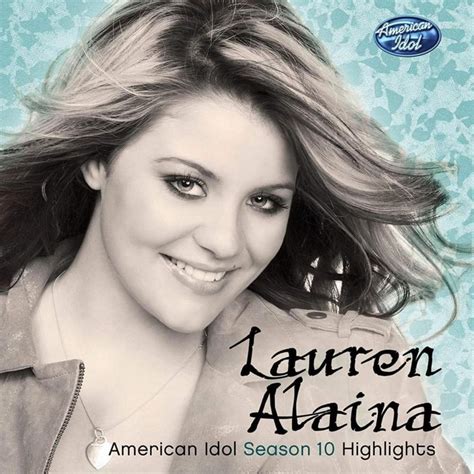 Lauren Alaina American Idol Season 10 Highlights Ep Lyrics And