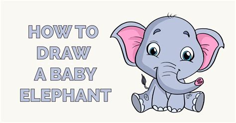 How To Draw A Baby Elephant Really Easy Drawing Tutorial