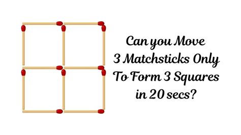 Brain Teaser Match Stick Puzzle Move 3 Matchsticks Only To Form 3