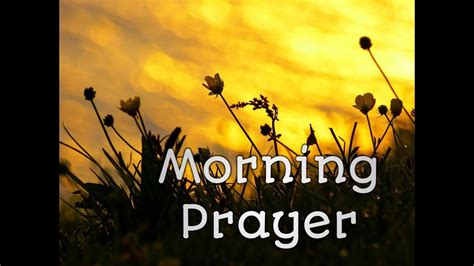 Best Morning Prayer Youtube