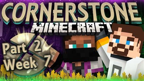 Minecraft Cornerstone The Crimson Cult Week 7 Part 2 Youtube