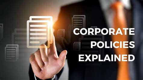 Corporate Policies Explained Youtube