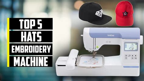 Best Embroidery Machine For Hats 2023 And Buyers Guide