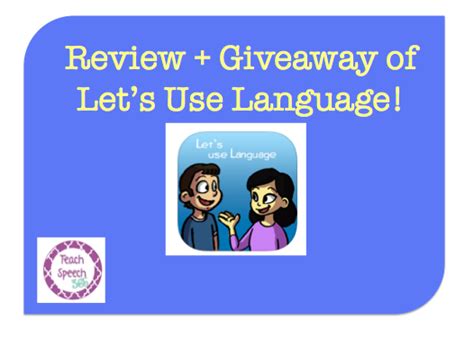Lets Use Language App Review And Giveaway