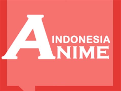 Animeku Nonton Anime Sub Indo Apk Nonton Anime Anime Update Sub Indo