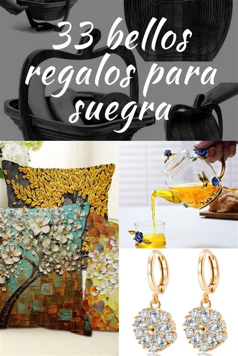 33 Ideas De Regalos Para Suegras Regalos Para Mi Suegra Regalo Suegra Regalos Para Suegra