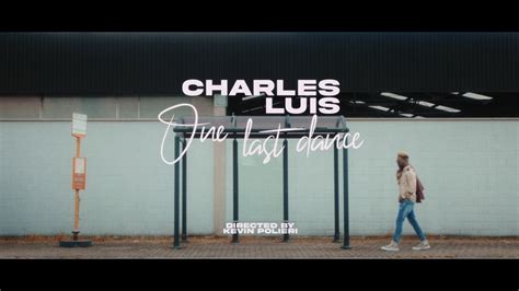 Charles Luis One Last Dance Official Videoclip New Bachata 2023