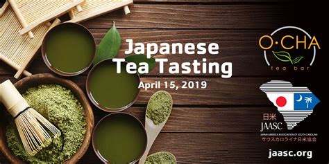 April 15 Japanese Tea Tasting At O Cha Jaasc