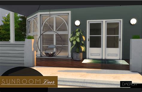 Blooming Rosy Archive — Ts4 Sunroom Door By Daeron Part 4 Of Lisas