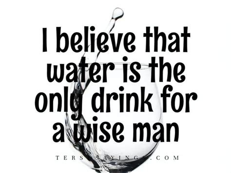 90best Funny Quotes About Drinking Water