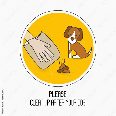 Prohibition Sign Please Clean Up After Your Dog Cute Dog Hand In