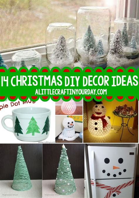 14 Christmas Diy Decor Ideas A Little Craft In Your Day
