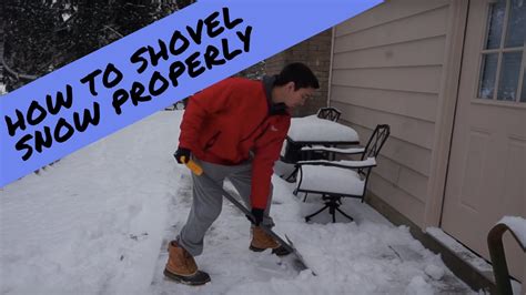 How To Shovel Snow Properly Youtube