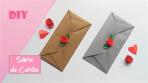 Diy 💗 Como Hacer Un Sobre Para Carta How To Make A Letter Envelope