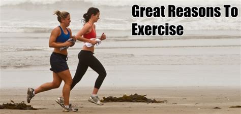 Best Reasons To Exercise That You May Not Know Fitness Tips For Life