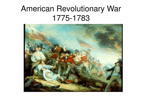 Ppt American Revolutionary War 1775 1783 Powerpoint Presentation