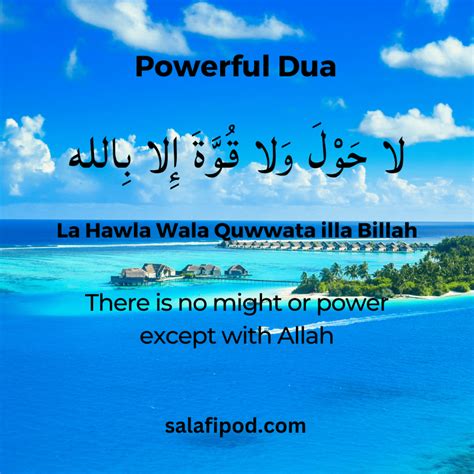 La Hawla Wala Quwwata Illa Billah Powerful Dua Meaning Benefits