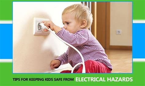 9 Tips For Keeping Kids Safe From Electrical Hazards