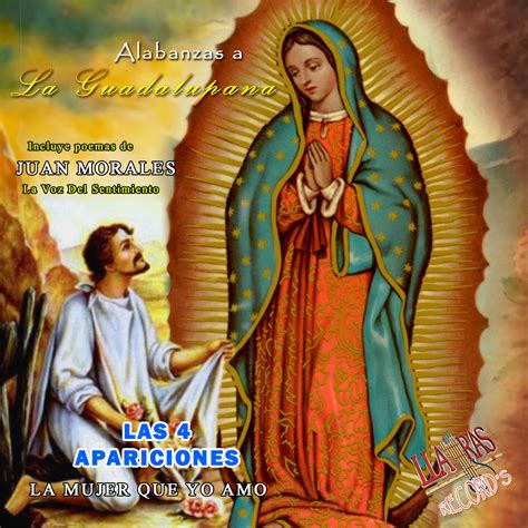 Los Llayras Alabanzas A La Guadalupana Iheart