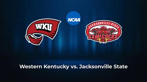 Western Kentucky Vs Jacksonville State Sportsbook Promo Codes Odds