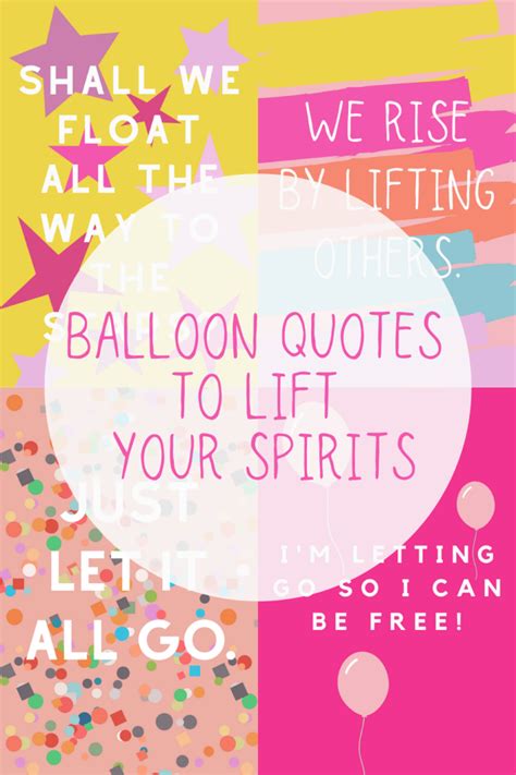 Balloon Quotes To Lift Your Spirits Darling Quote Balloon Quotes