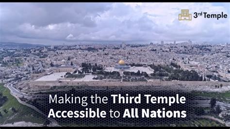 Making The Third Temple Accessible To All Nations Youtube