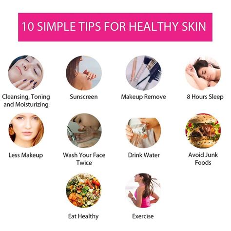 10 Simple Tips For Healthy Skin Healthy Skin Healthy Glowing Skin
