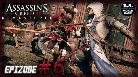 Assassins Creed 3 Remastered Прохождение 6 YouTube