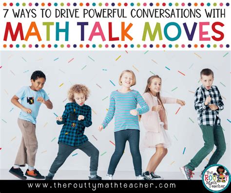Math Talk Moves 7 Essential Strategies The Routty Math Teacher
