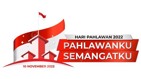 Gambar Logo Resmi Hari Pahlawan 2022 Logo Resmi Pahlawan 2022 Logo