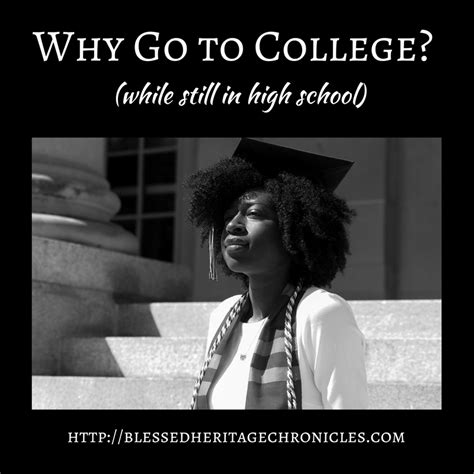 Why Go To College The Blessed Heritage Chronicles A Bit Of Homeschooling Encouragement From