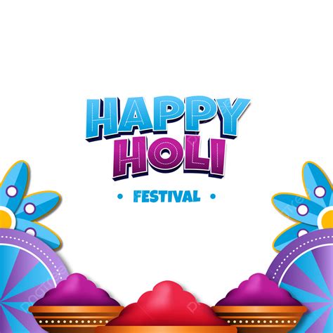 Happy Holi Poster Vector Art Png Cool Happy Holi Clipart Happy Holi